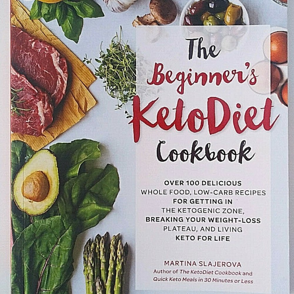 The Beginner's Keto Diet Cookbook